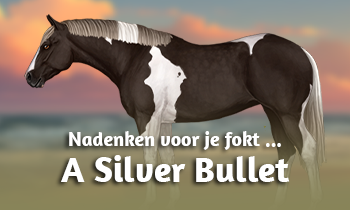 Genetica bij paarden #12B: Nadenken voor je fokt: A Silver Bullet
