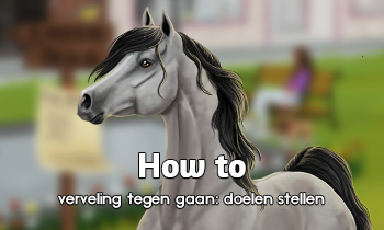 Verveeld? Stel doelen op My Horsez!